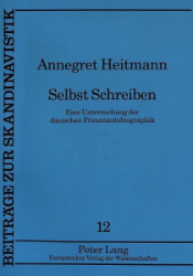 Selbst Schreiben - Heitmann, Annegret