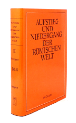 Aufstieg und Niedergang der römischen Welt (ANRW) /Rise and Decline of the Roman World. Part 2/Vol. 18/4