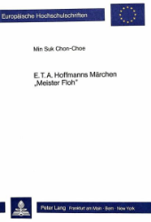 E.T.A. Hoffmanns Märchen 