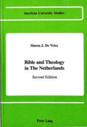 Bible and Theology in The Netherlands