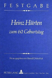 Festgabe Heinz Hürten zum 60. Geburtstag
