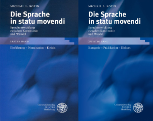 Die Sprache in statu movendi