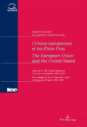 L’Union européenne et les États-Unis/The European Union and the United States