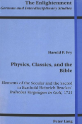 Physics, Classics, and the Bible