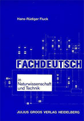 Fachdeutsch in Naturwissenschaft und Technik - Fluck, Hans-Rüdiger