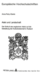 Adel und Landschaft - Petry-Eberle, Anne