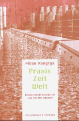 Praxis - Zeit - Welt