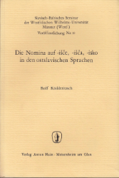 Die Nomina auf -isçe, -isça, - isko in den ostslavischen Sprachen
