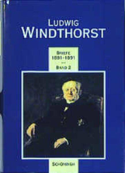 Briefe 1881-1891 - Windthorst, Ludwig