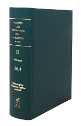 Aufstieg und Niedergang der römischen Welt (ANRW) /Rise and Decline of the Roman World. Part 2/Vol. 36/4