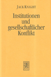 Institutionen und gesellschaftlicher Konflikt