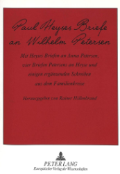 Paul Heyses Briefe an Wilhelm Petersen