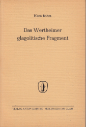 Das Wertheimer glagolitische Fragment