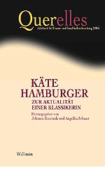 Käte Hamburger. Zur Aktualität einer Klassikerin