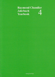 Raymond Chandler Jahrbuch/Yearbook 4 (2001)