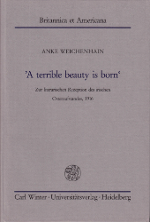 'A terrible beauty is born'