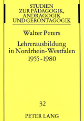 Lehrerausbildung in Nordrhein-Westfalen 1955 - 1980