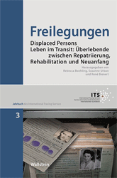 Freilegungen: Displaced Persons