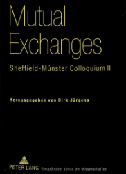 Mutual Exchanges - Sheffield-Münster Colloquium II