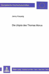Die 'Utopia' des Thomas Morus