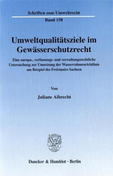Umweltqualitätsziele im Gewässerschutzrecht