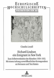Richard Lindner, ein Emigrant in New York