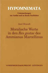 Moralische Werte in den Res gestae des Ammianus Marcellinus