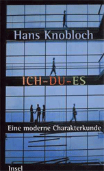 Ich - Du - Es