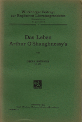Das Leben Arthur O'Shaughnessy's