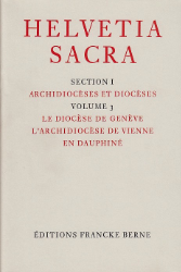 Le diocèse de Genève. L'archidiocèse de Vienne en Dauphiné