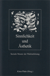 Sinnlichkeit und Ästhetik