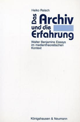 Das Archiv und die Erfahrung