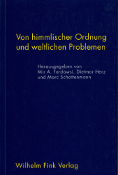 Von himmlischer Ordnung und weltlichen Problemen