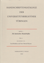 Die lateinischen Handschriften der Universitätsbibliothek Tübingen. Teil 2