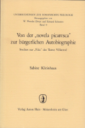 Von der »novela picaresca« zur bürgerlichen Autobiographie