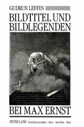 Bildtitel und Bildlegenden bei Max Ernst