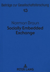 Socially Embedded Exchange