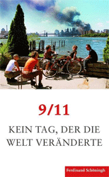 9/11, kein Tag, der die Welt veränderte