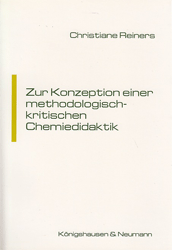 Zur Konzeption einer methodologisch-kritischen Chemiedidaktik