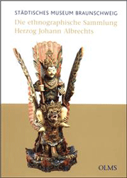 Die ethnographische Sammlung Herzog Johann Albrechts