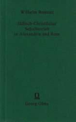 Jüdisch-christlicher Schulbetrieb in Alexandria und Rom