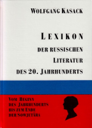 Lexikon der russischen Literatur des 20. Jahrhunderts