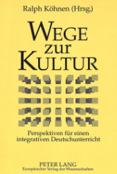 Wege zur Kultur