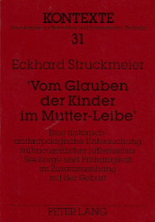 'Vom Glauben der Kinder im Mutter-Leibe'