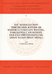 Die Sozialisation tibetischer Kinder im soziokulturellen Wandel,