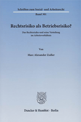 Rechtsrisiko als Betriebsrisiko? - Zedler, Marc Alexander