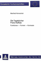 Die Tagebücher Franz Kafkas