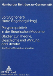 Polyperspektivik in der literarischen Moderne