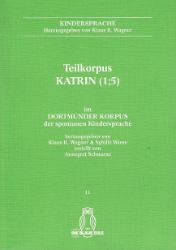 Teilkorpus Katrin (1;5) im Dortmunder Korpus der spontanen Kindersprache