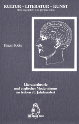 Literaturtheorie und englischer Modernismus im frühen 20. Jahrhundert